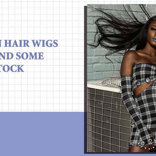 Future Human Hair Wigs Production And Some Lace Wigs In Stock