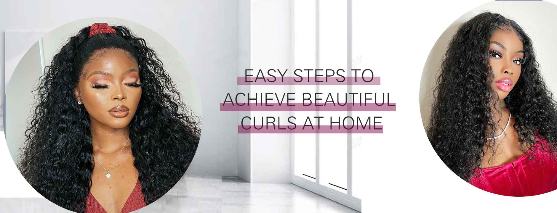 Easy Steps to Achieve Beautiful Curls at Home