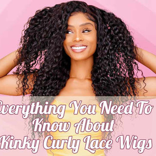Everything You Need To Know About Kinky Curly Lace Wigs