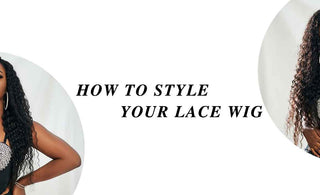 How to style your lace wig