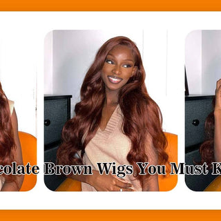 Chocolate Brown Wigs You Must Know