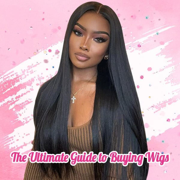 The Ultimate Guide to Buying Wigs: Everything You Need to Know in 2026