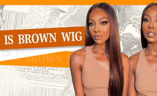 What Is Brown Wig?