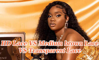 HD Lace VS Medium brown Lace VS Transparent Lace