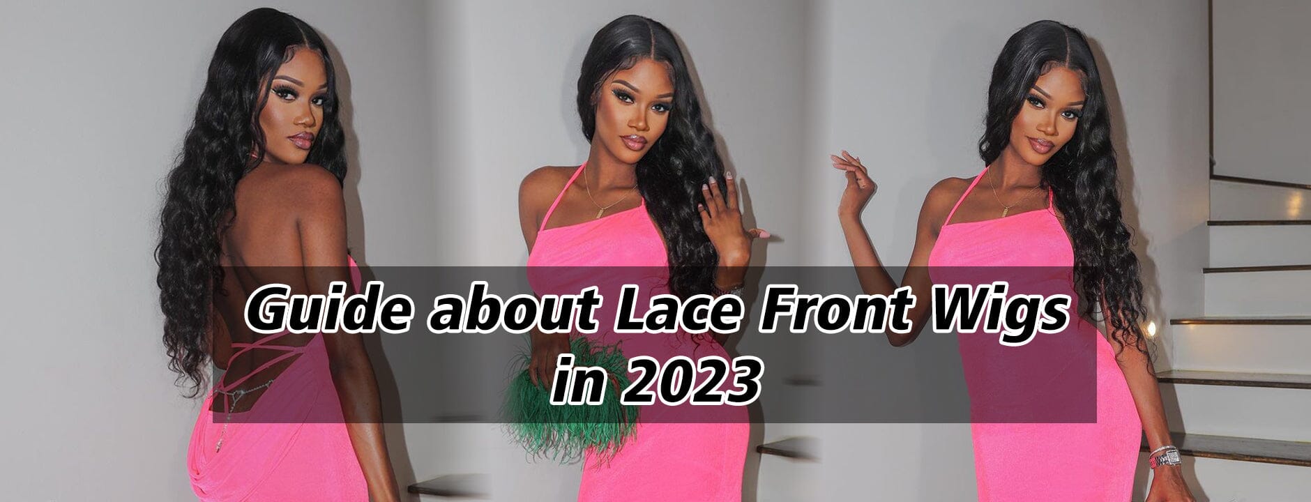 Guide about Lace Front Wigs in 2023