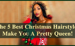 The 5 Best Christmas Hairstyles Make You A Pretty Queen!