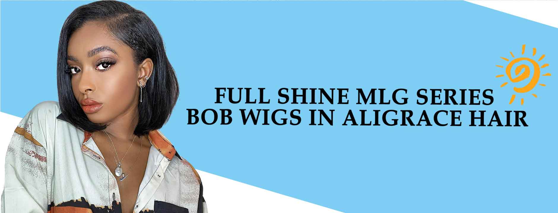 Full shine MLG series bob wigs in Ali Grace Hair