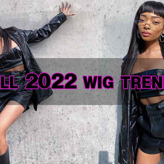 Fall 2022 Wig Trends