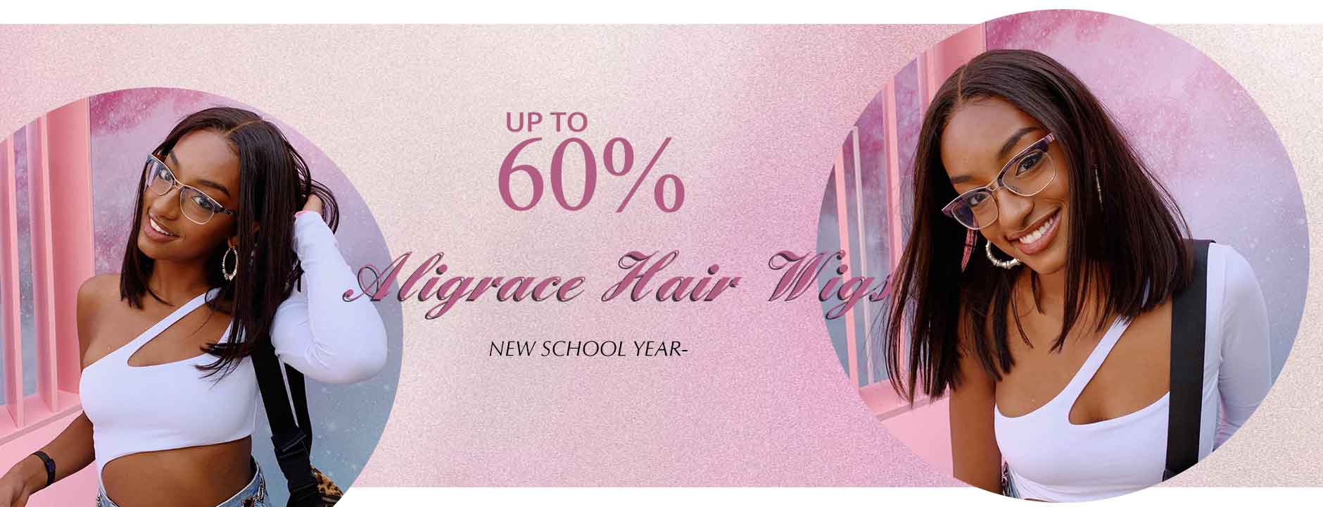 60% Off Aligrace Hair Wigs- New School Year!