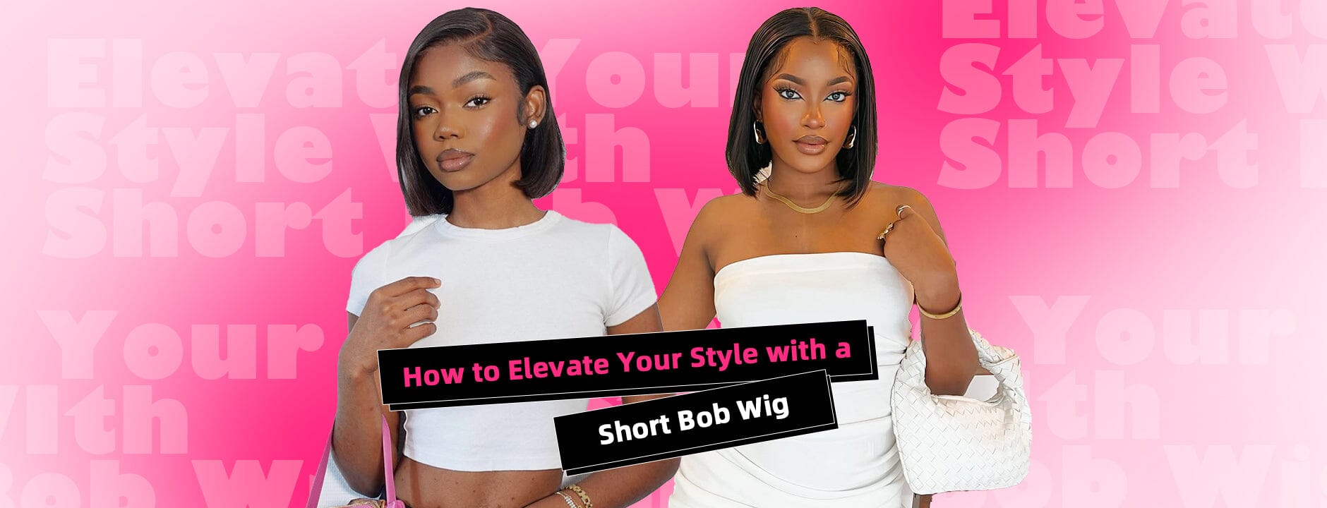 How to Elevate Your Style with a Short Bob Wig