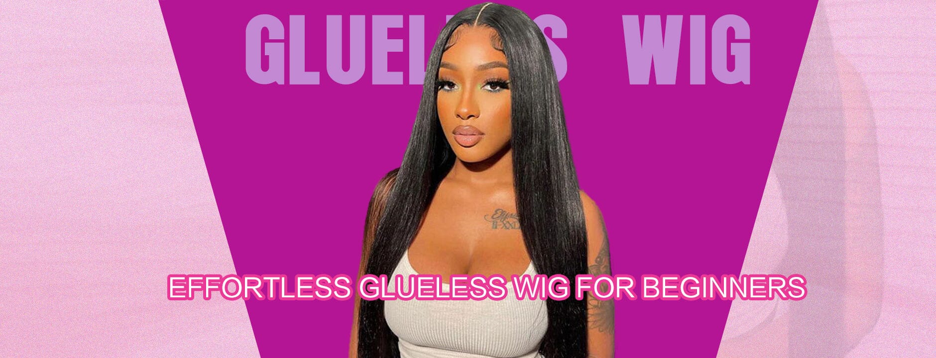 Effortless Glueless Wig For Beginners