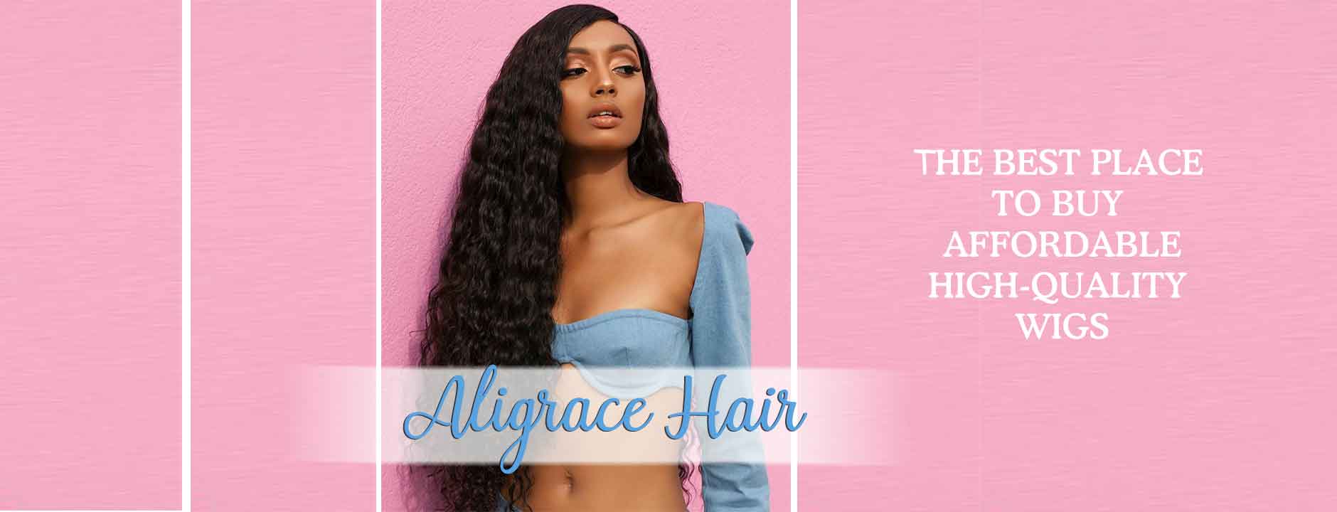 Aligrace Hair: the best place to buy affordable, high-quality wigs