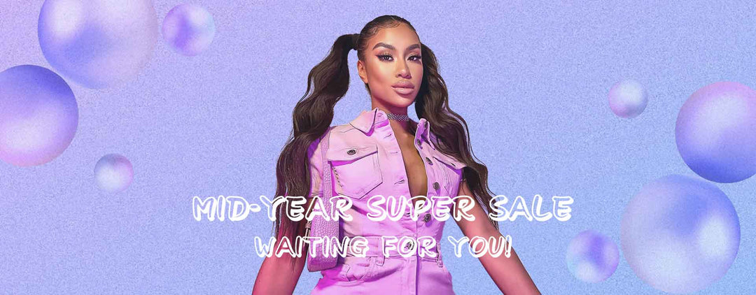 Mid-Year Super Sale Waiting For You!