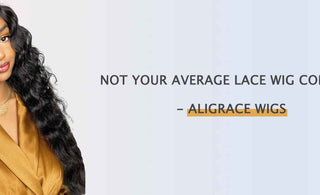 Not Your Average Lace Wig Company: AliGrace Wigs