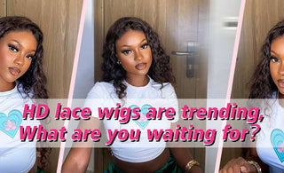 Hd Lace Wigs Are Trending, What Are You Waiting For？