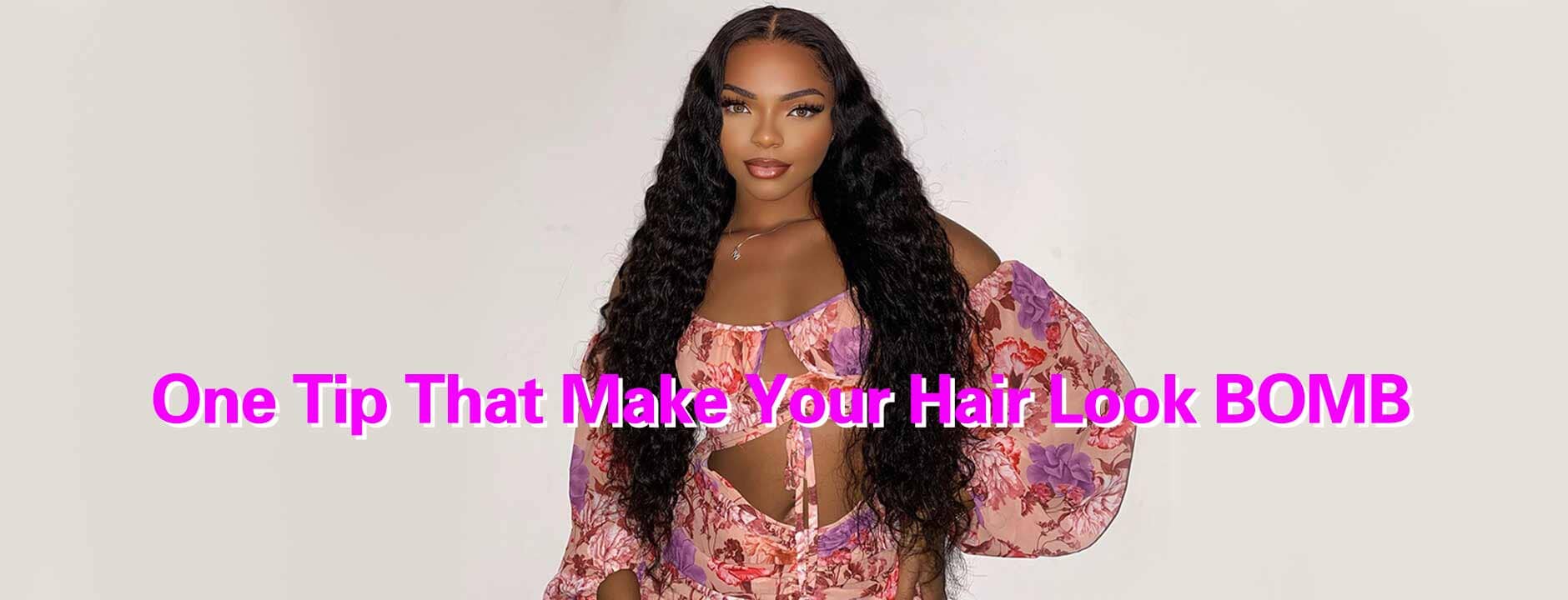 One Tip That Make Your Hair Look BOMB