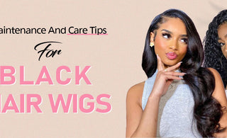 Maintenance And Care Tips For Black Hair Wigs