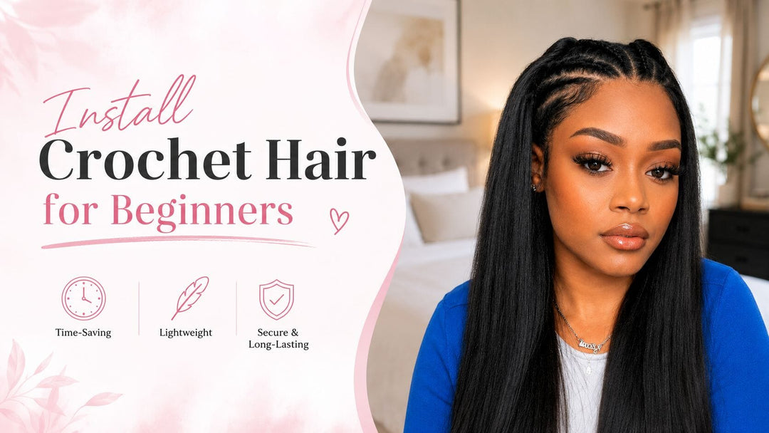 How to Install Crochet Hair for Beginners