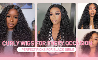 Curly Wigs For Every Occasion- Perfect Picks For Black Girls