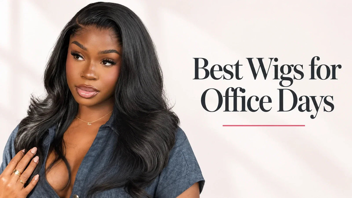 Best Wigs for Office Days: Natural Styles, Secure Fit and Easy Upkeep