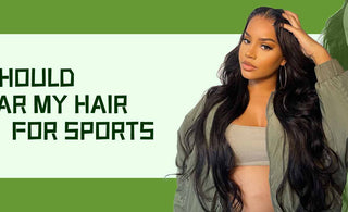 How Should I Wear My Hair for Sports?