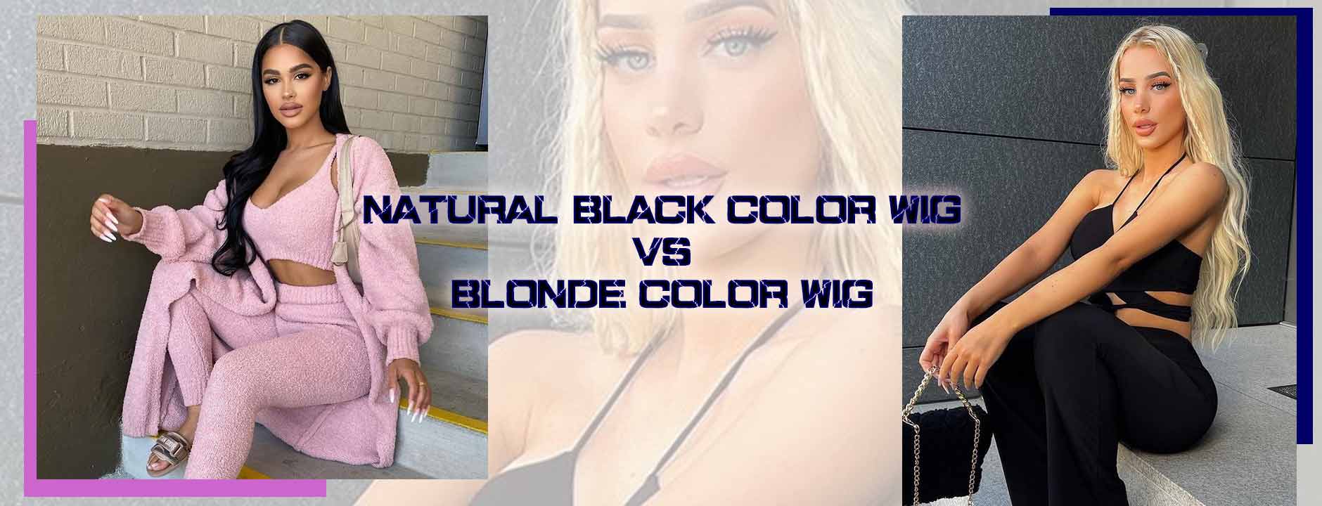 Natural Black Color Wig VS Blonde Color Wig