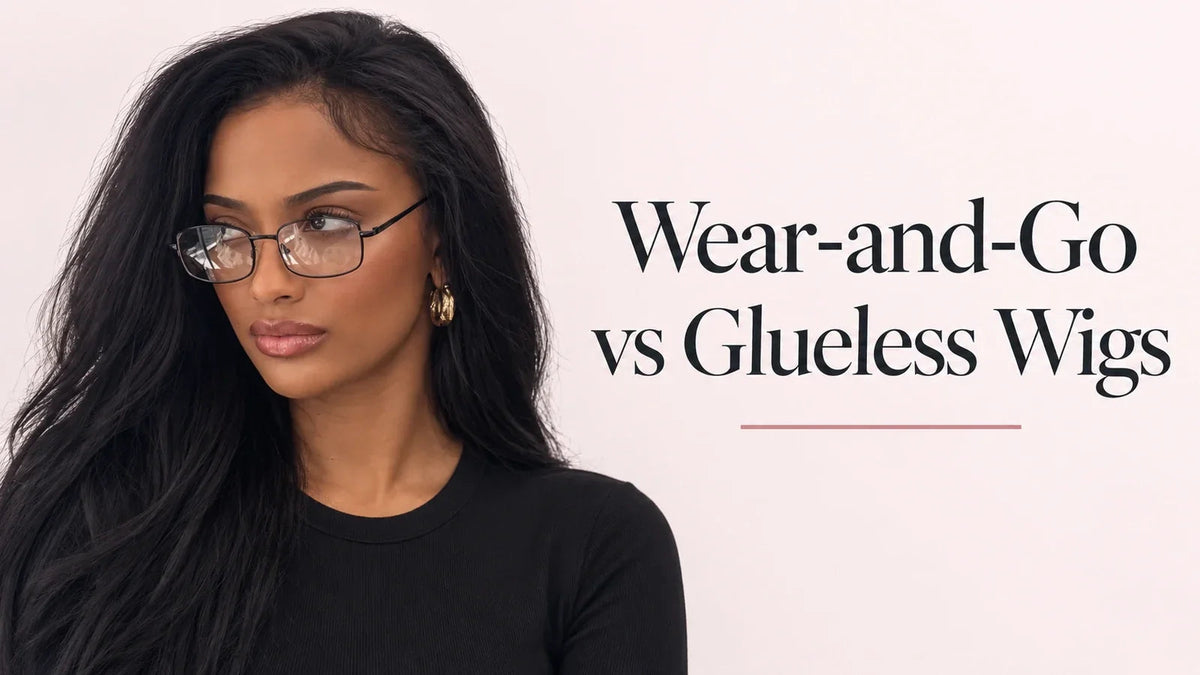 Wear-and-Go vs Glueless Wigs: What Is Actually Ready to Wear?